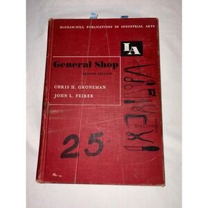 Vintage 1956 General Shop Hardcover Textbook Groneman Feirer 2nd Ed McGraw-Hill